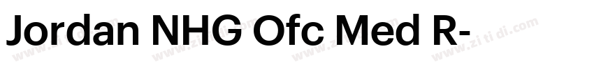 Jordan NHG Ofc Med R字体转换 Jordan NHG Ofc Med R字体转换